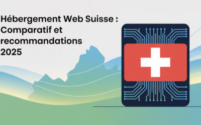 Hébergement web suisse : comparatif et recommandations 2025